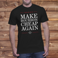 Make Bourbon Cheap Again T-Shirt
